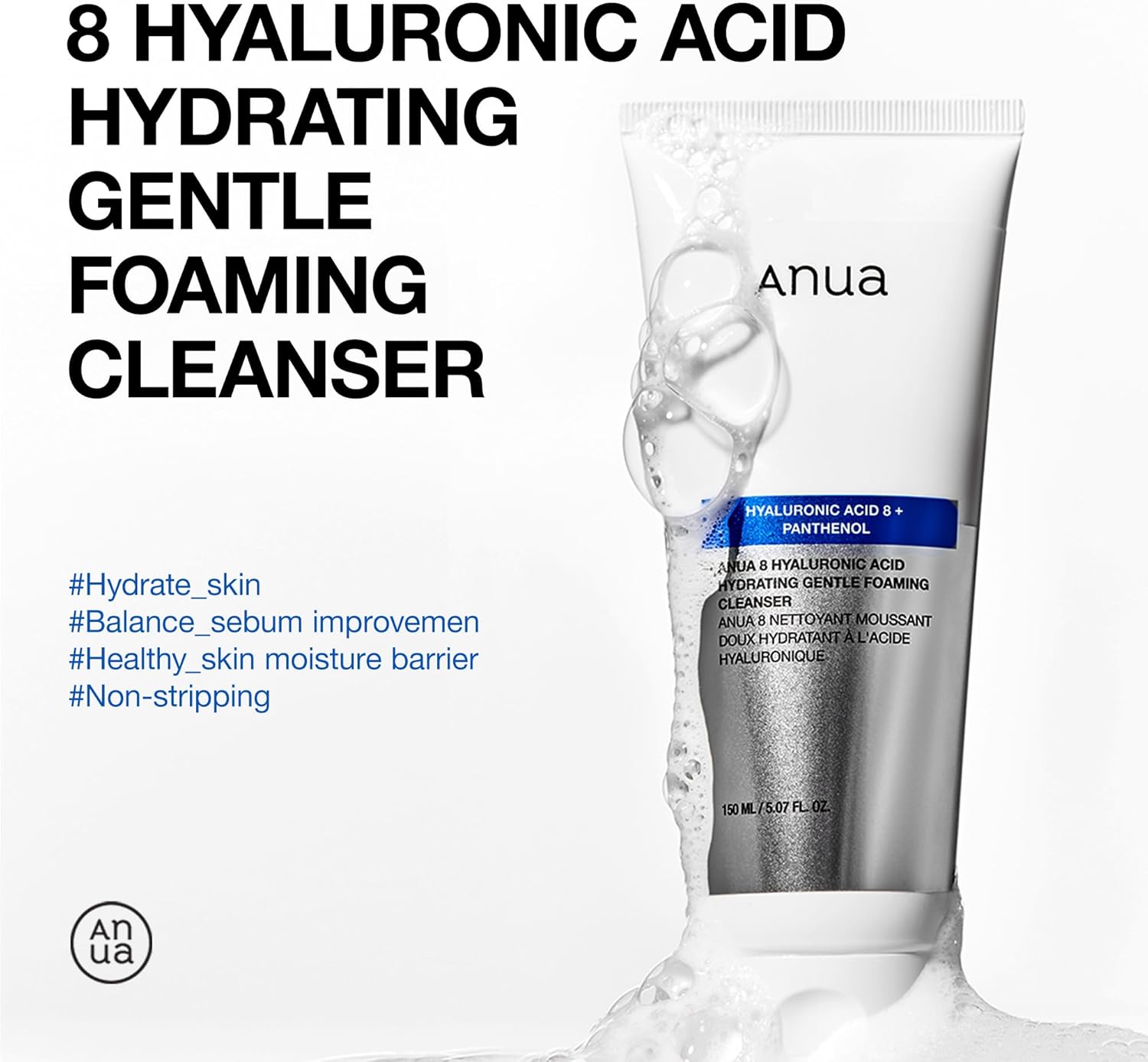 ANUA Nettoyant Moussant Doux Hydratant, Acide Hyaluronique, Glycérine, Zinc, Panthénol, Nettoyant Visage Coréen pour Peaux Sèches, pour Double Nettoyage, Soin Visage Coréen (150ml/5.07fl oz.)