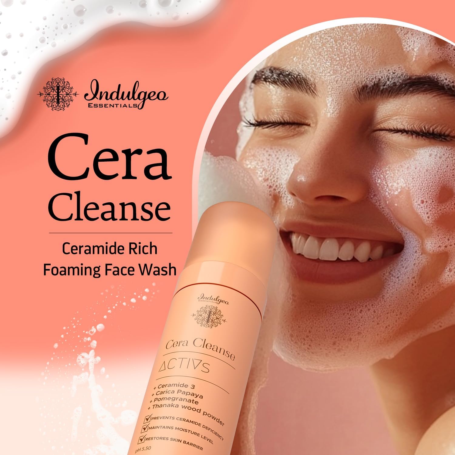 Indulgeo Essentials CERA CLEANSE - Ceramide Foaming Face Wash, 150ml - For All Skin Types | 100% Organic, Hand Made Ceramide Face Wash