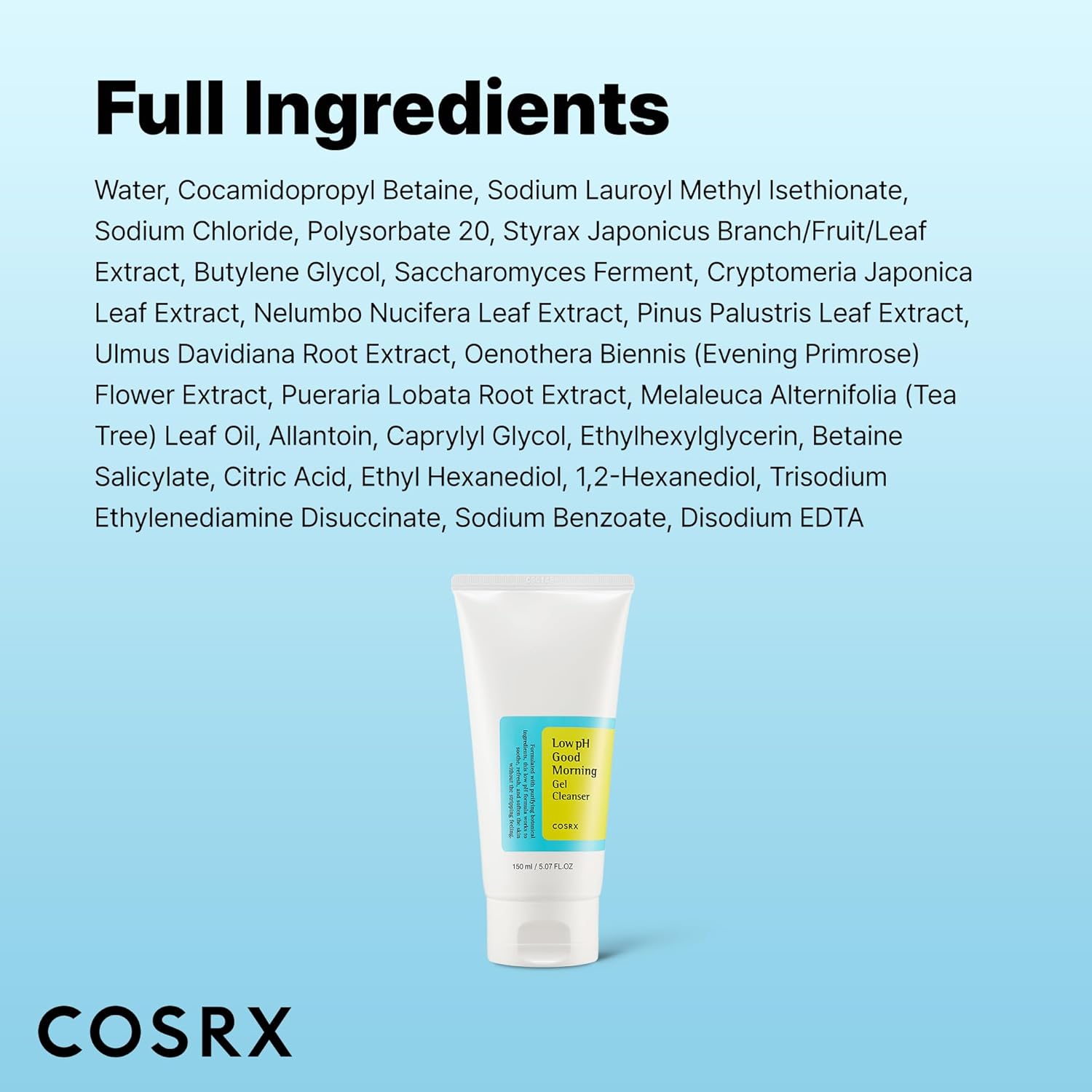 COSRX Nettoyant Gel Matin Doux pH Faible 150ml, Nettoyant Visage Doux Quotidien pour Peaux Sensibles avec BHA & Huile d'Arbre à Thé, Équilibre le pH, Sans Parabènes, Sans Sulfates, Soin Coréen